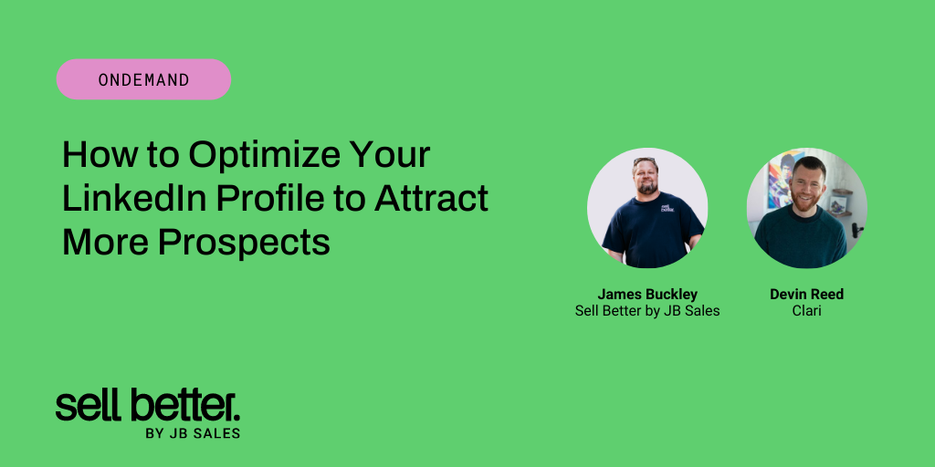 How to Optimize Your LinkedIn Profile to Attract More Prospects